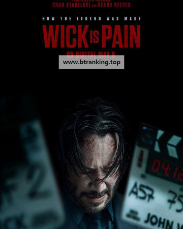 Wick Is Pain 2025 DOCU.1080p.10bit.WEBRip.6CH.x265.HEVC-PSA