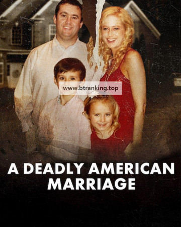죽음의 결혼: 남편 살해 사건 A.Deadly.American.Marriage.2025.1080p.WEBRip.x264.AAC5.1-[YTS.MX]