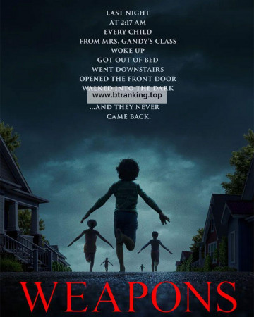 웨폰 Weapons (2025) 2160p H265 10 bit DV HDR10+ ita eng AC3 5 1 sub ita eng NUita NUeng-Licdom